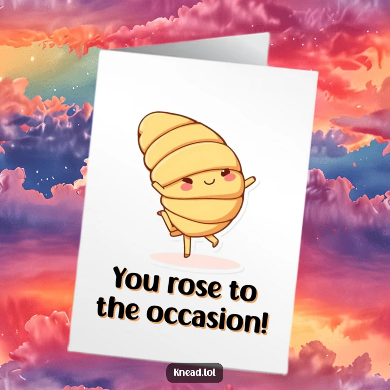 Funny Free Printable Congratulations Card of a cheerful croissant doing a playful cartwheel, perfect for celebrating milestones with flair.