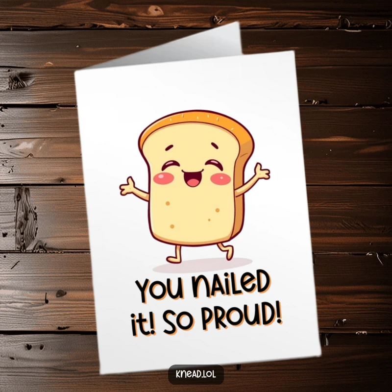 Funny Free Printable Congratulations Card showing a giggling bread roll doing a silly jig with its tiny legs, perfect for cheering someone on.